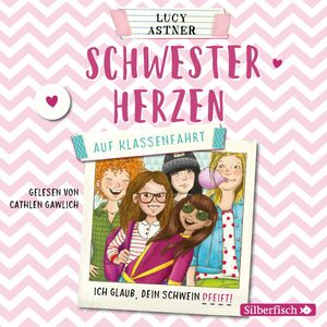 Auf Klassenfahrt (Ich glaub DEIN Schwein pfeift!), Lucy Astner
