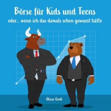 Börse für Kids und Teens audiobook, Oliver Groß
