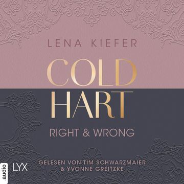 Coldhart - Right & Wrong - Coldhart, Teil 3 (Ungekürzt) audiobook, Lena Kiefer