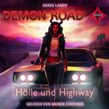 Demon Road - Hölle und Highway audiobook, Derek Landy