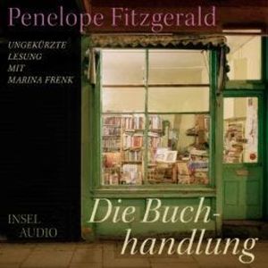 Die Buchhandlung (Ungekürzt), Penelope Fitzgerald