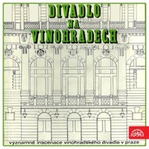 Divadlo na Vinohradech, Boris Vasiljev, František Hrubín, Jean Baptiste Poquelin Moliére, Johann Wolfgang Goethe, Karel Čapek, Maxim Gorkij, Nazim Hikmet, Vladislav Vančura, William Shakespeare