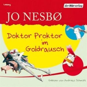 Doktor Proktor im Goldrausch, Jo Nesbø