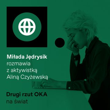 Drugi rzut OKA: Teatry, galerie i kodeks pracy. Dlaczego w Niemczech się da, a w Polsce nie? audiobook, OKO.press