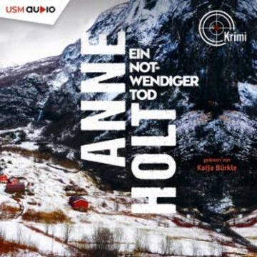 Ein notwendiger Tod audiobook, Anne Holt