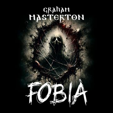 Fobia audiobook, Graham Masterton