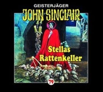 Stellas Rattenkeller (John Sinclair 79) audiobook, Jason Dark