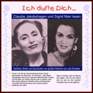 " Ich dufte dich..." audiobook, Julie Schrader