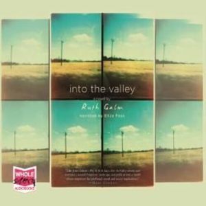 Into the Valley, Ruth Galm