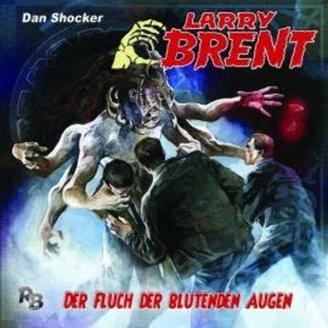 Larry Brent, Folge 32: Der Fluch der blutenden Augen audiobook, Jürgen Grasmück