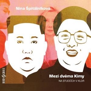 Mezi dvěma Kimy, Nina Špitálníková