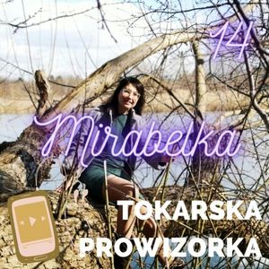Mirabelka, Kamila Tokarska
