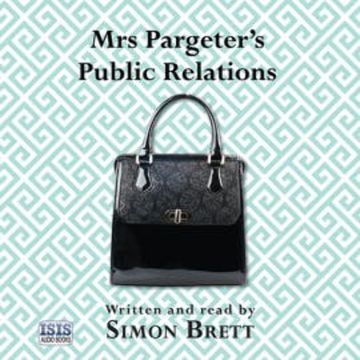Mrs Pargeter's Public Relations audiobook, Simon Brett