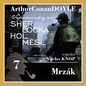 Sherlock Holmes: Mrzák, Arthur Conan Doyle