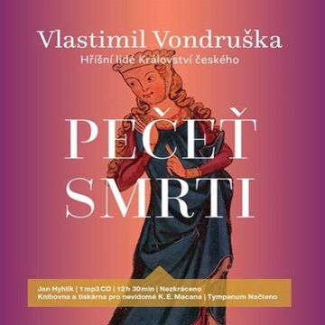 Pečeť smrti audiobook, Vlastimil Vondruška