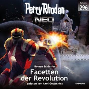 Perry Rhodan Neo 296: Facetten der Revolution audiobook, Roman Schleifer