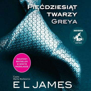 Pięćdziesiąt twarzy Greya audiobook, EL James