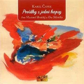 Povídky z jedné kapsy audiobook, Karel Čapek