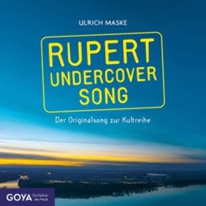 Rupert Undercover Song, Ulrich Maske