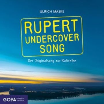 Rupert Undercover Song audiobook, Ulrich Maske