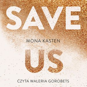 Save us, Mona Kasten