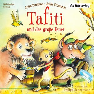 Tafiti und das große Feuer, Julia Boehme, Julia Ginsbach