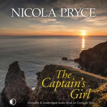 The Captain's Girl audiobook, Nicola Pryce