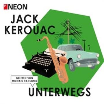 Unterwegs audiobook, Jack Kerouac