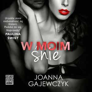 W moim śnie, Joanna Gajewczyk