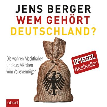 Wem gehört Deutschland audiobook, Jens Berger