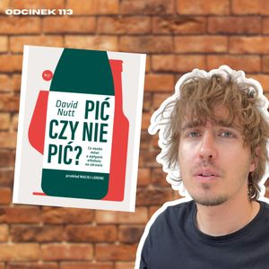 #113 - O CHLANIU, Mateusz Płocha, Szymon Żurawski