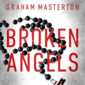 Broken Angels, Graham Masterton