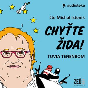 Chyťte Žida!, Tuvia Tenenbom