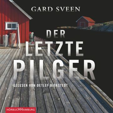 Der letzte Pilger audiobook, Gard Sveen