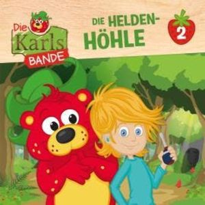 Die Karls-Bande, Folge 2: Die Helden-Höhle, Jenny Alten, Johannes Disselhoff