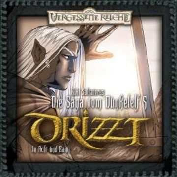 DRIZZT, Folge 5: In Acht und Bann audiobook, R. A. Salvatore