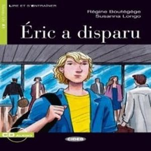 Éric a disparu, Régine Boutégège, Susanna Longo