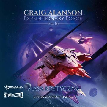 Expeditionary Force. Tom 10. Masa Krytyczna audiobook, Craig Alanson