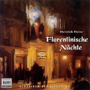 Florentinische Nächte audiobook, Heinrich Heine