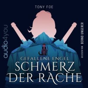Gefallene Engel, Tony Foe