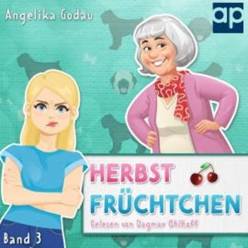Herbstfrüchtchen audiobook, Angelika Godau