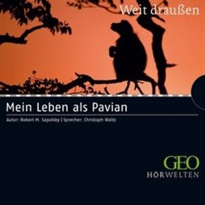 Mein Leben als Pavian, Robert M. Sapolsky