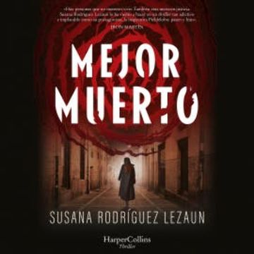 Mejor muerto audiobook, Susana Rodríguez Lezaun