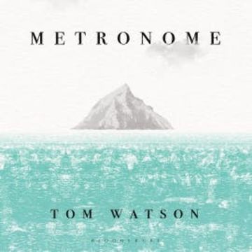 Metronome audiobook, Tom Watson