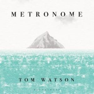 Metronome, Tom Watson