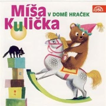 Míša Kulička v domě hraček audiobook, Josef Menzel