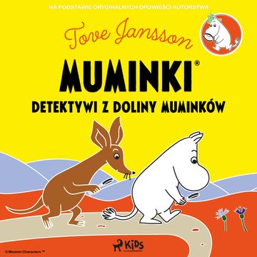 Muminki - Detektywi z Doliny Muminków audiobook, Tove Jansson
