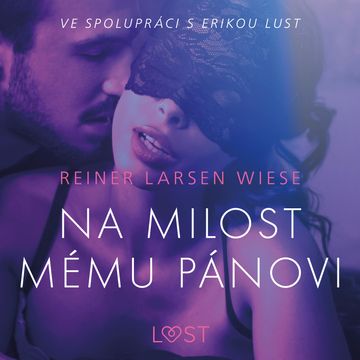 Na milost mému pánovi audiobook, Reiner Larsen Wiese
