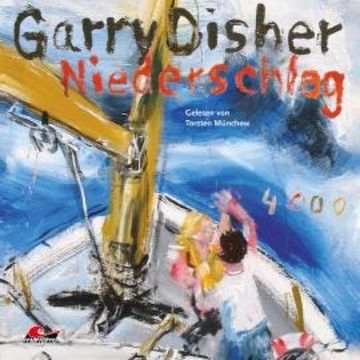 Niederschlag: Ein Wyatt-Roman (Ungekürzt) audiobook, Garry Disher