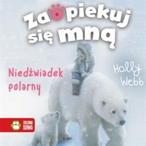 Niedźwiadek polarny, Holly Webb